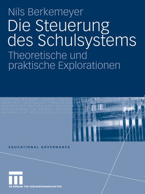 cover image of Die Steuerung des Schulsystems